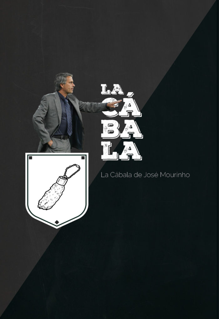 La Cábala de José Mourinho