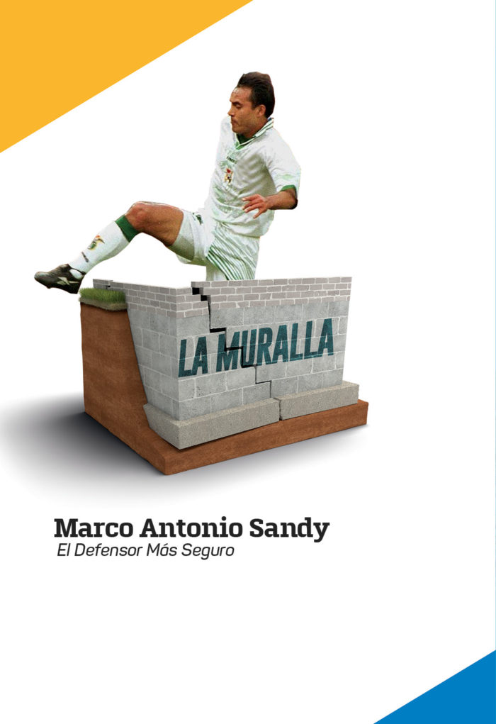 Marco Antonio Sandy  – la muralla