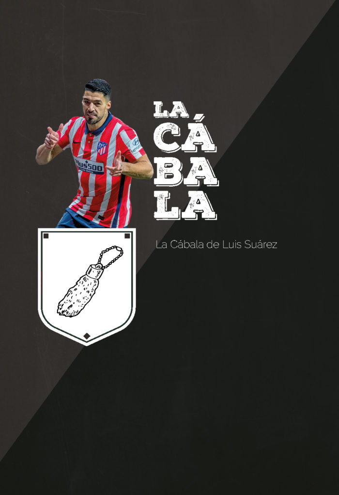 La Cábala de Luis Suárez ￼