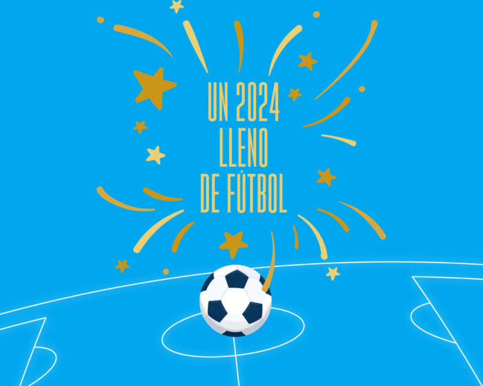 UN 2024 LLENO DE FÚTBOL