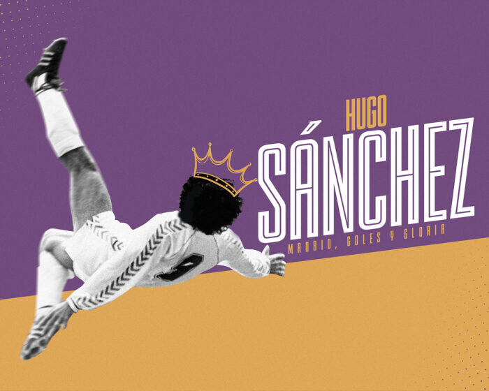 Hugo Sánchez “Madrid, Goles y Gloria”