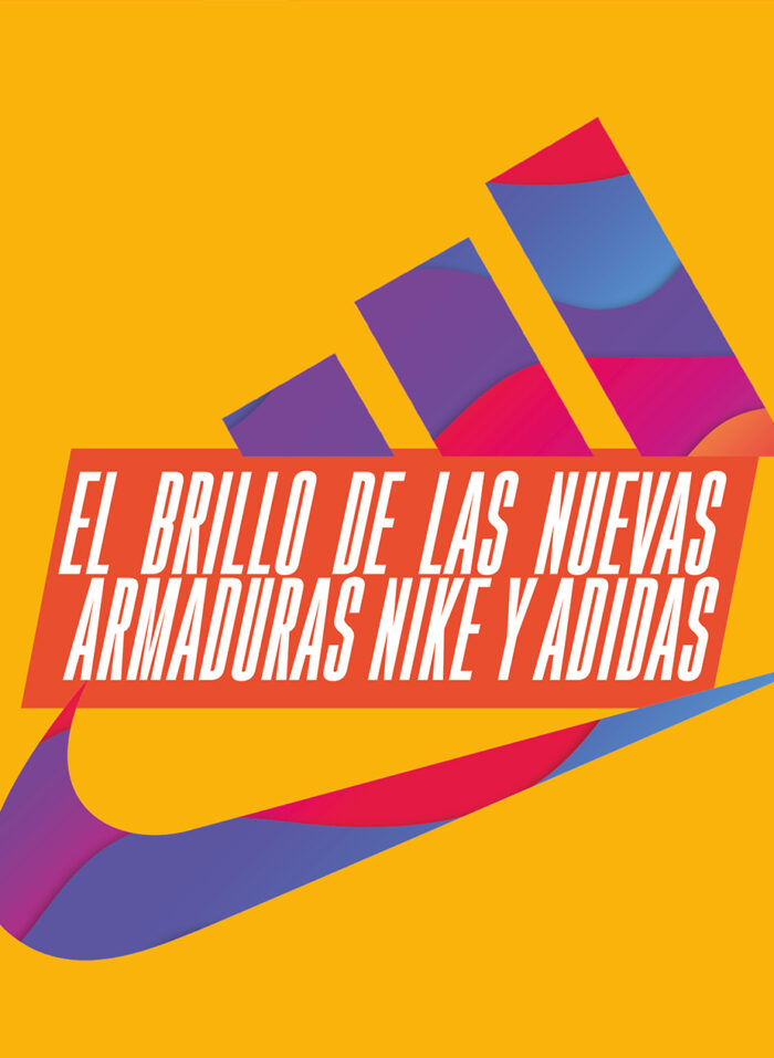 El brillo de las nuevas armaduras Nike y Adidas