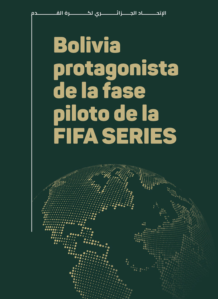 Bolivia protagonista de la fase piloto de la FIFA SERIES