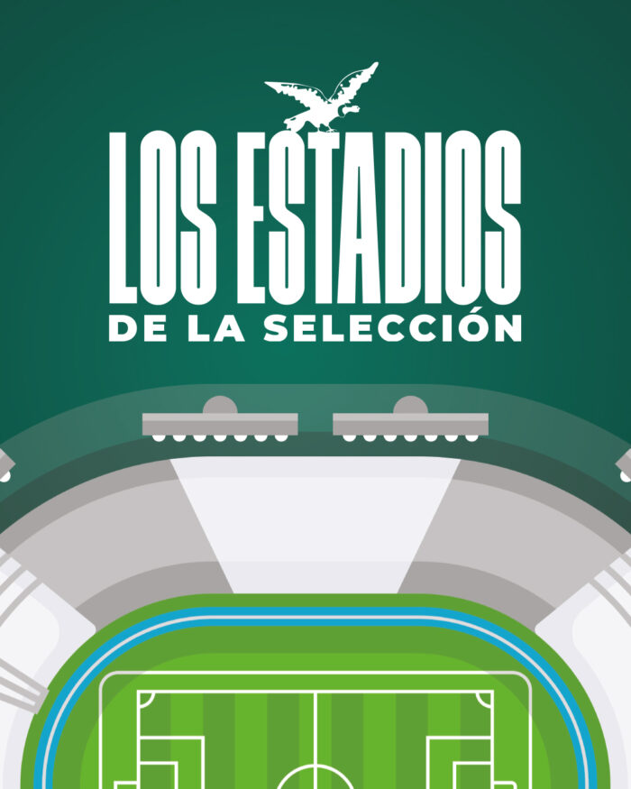 LOS ESTADIOS DE LA SELECCIÓN