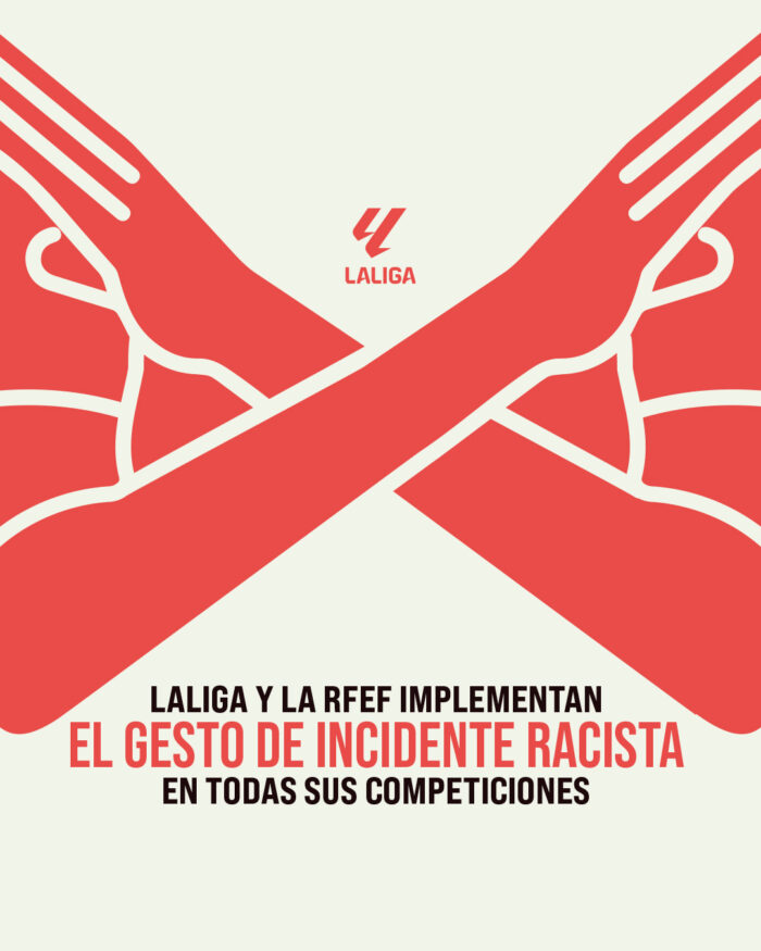 LALIGA y la RFEF implementan el gesto de incidente racista en todas sus competiciones