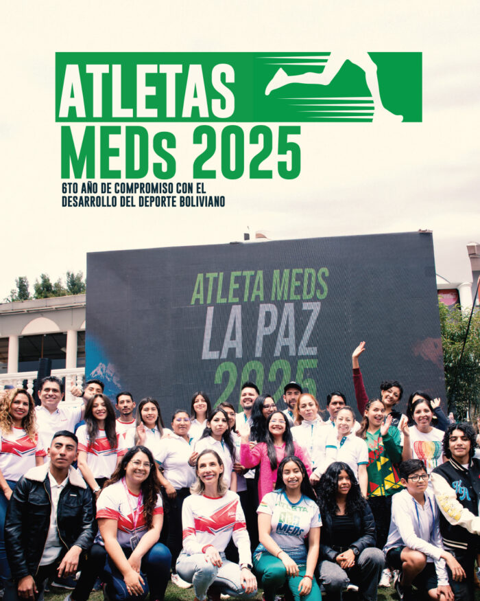 ATLETAS MED´s 2025, 6to año de compromiso con el desarrollo del deporte boliviano