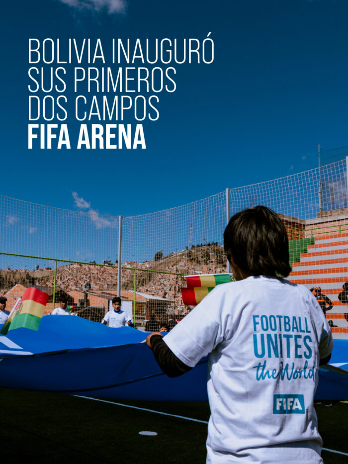Bolivia inauguró sus primeros dos campos FIFA ARENA