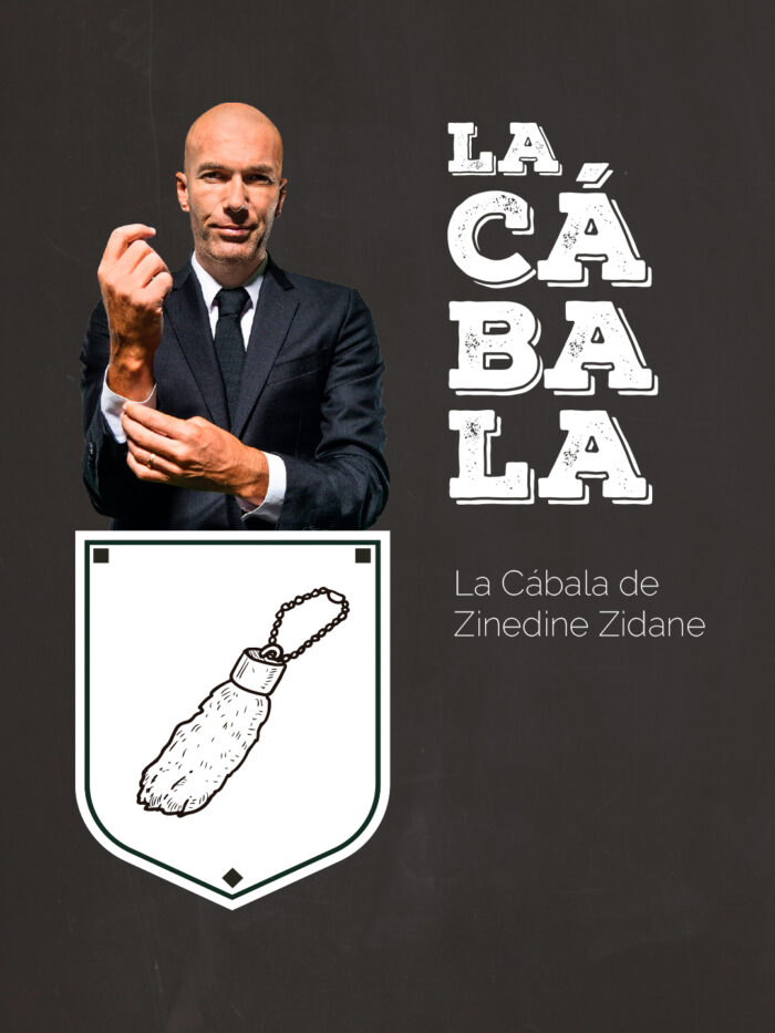 La Cábala de Zinedine Zidane